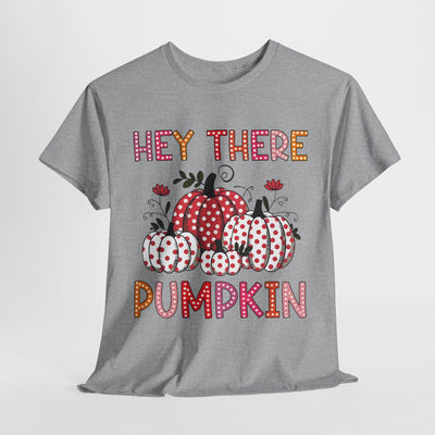 Hey There Pumpkin Halloween Tee - Fall Fun Shirt