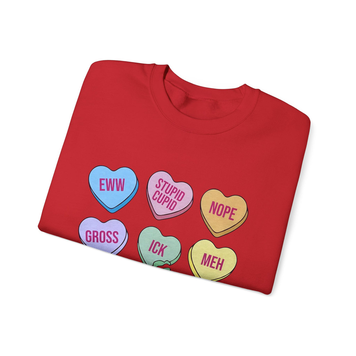 Anti-Valentine Candy Hearts Sweatshirt