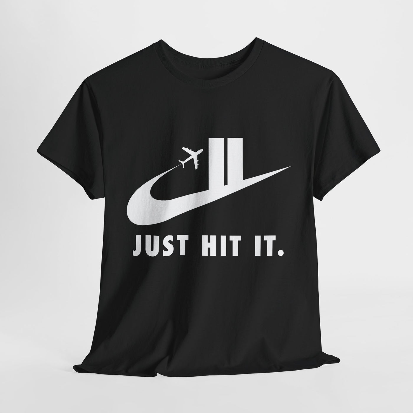 Just Hit It – Funny Meme Tee