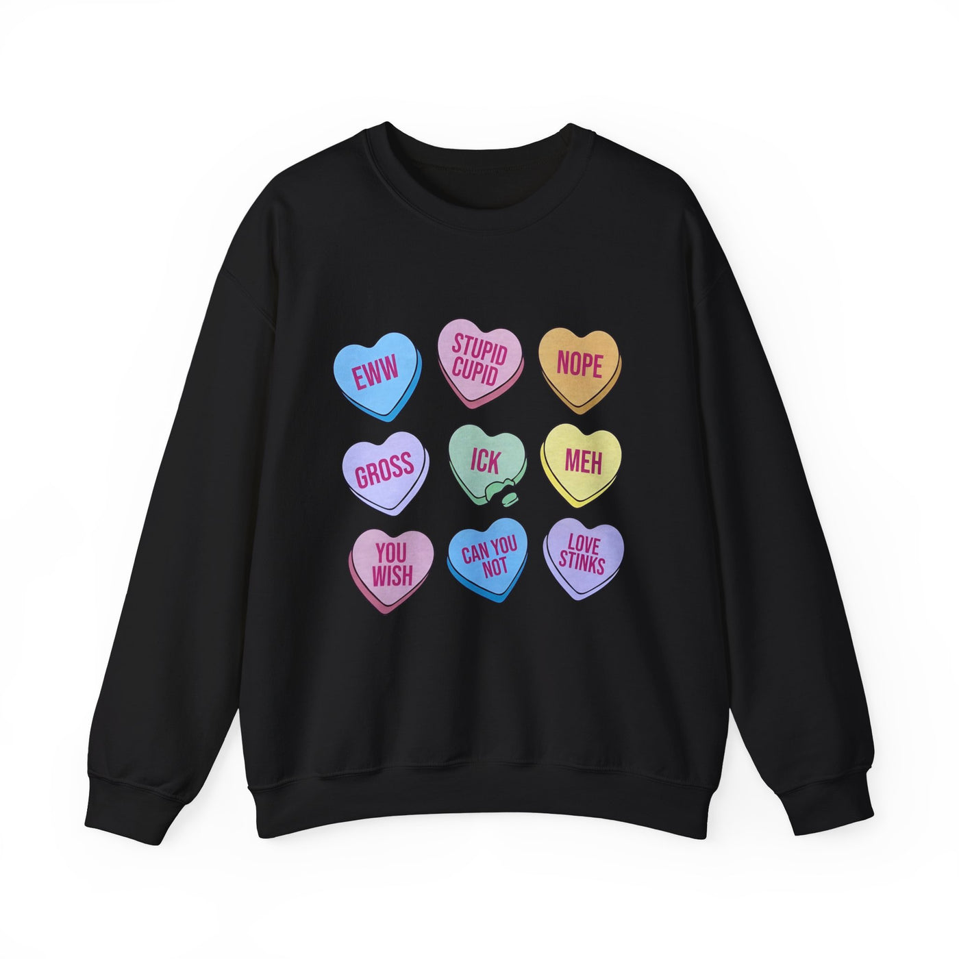 Anti-Valentine Candy Hearts Sweatshirt