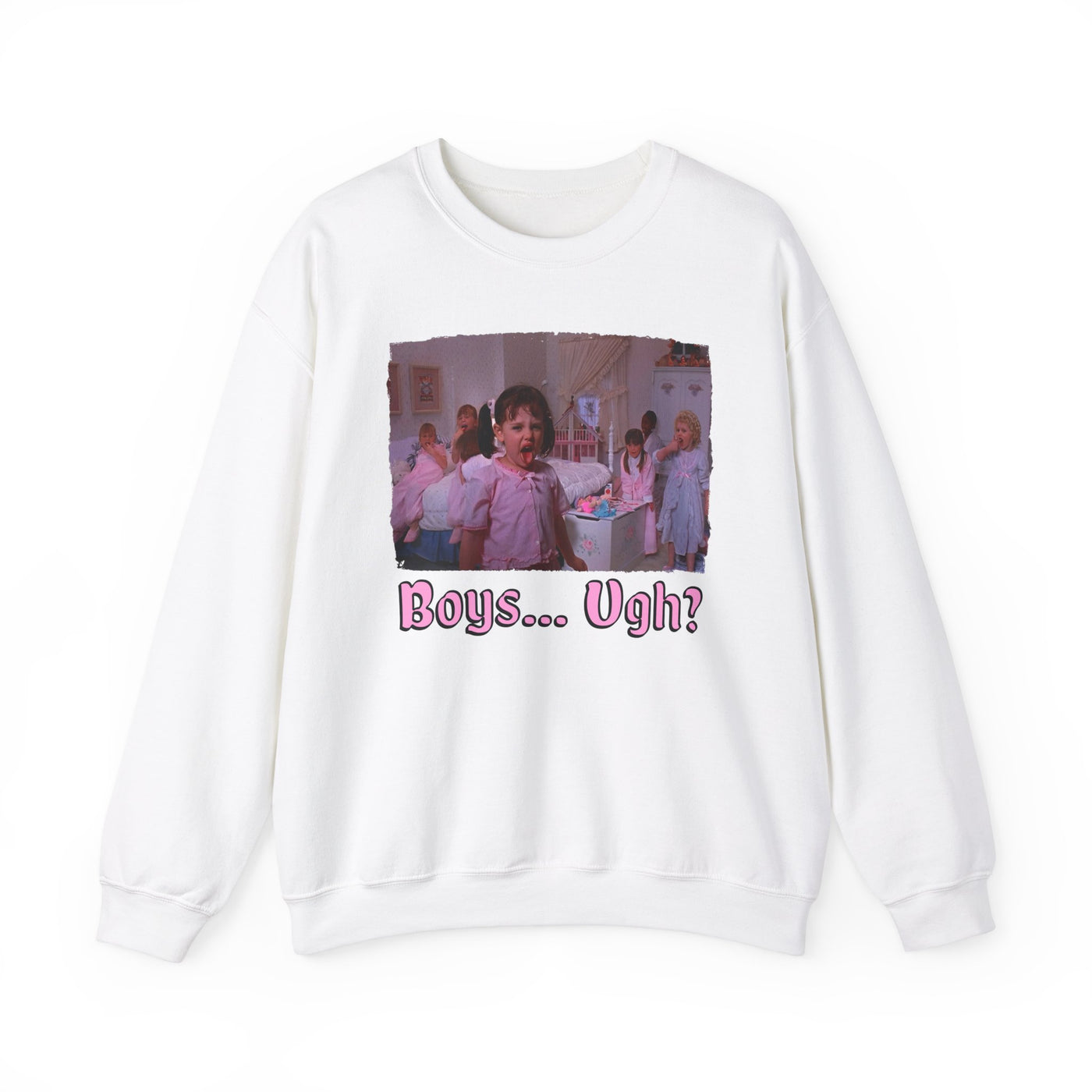 Boys... Ugh! Funny Sweatshirt for valentine