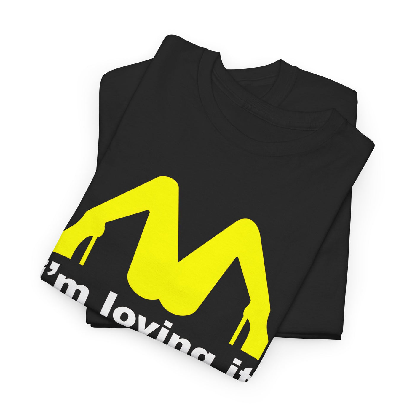 I'm Lovin' It Funny Tee