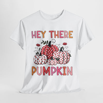 Hey There Pumpkin Halloween Tee - Fall Fun Shirt