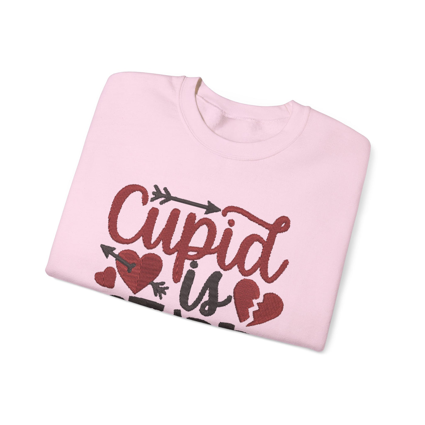 Funny Cupid is Stupid Crewneck Sweatshirt for Valentine's Day