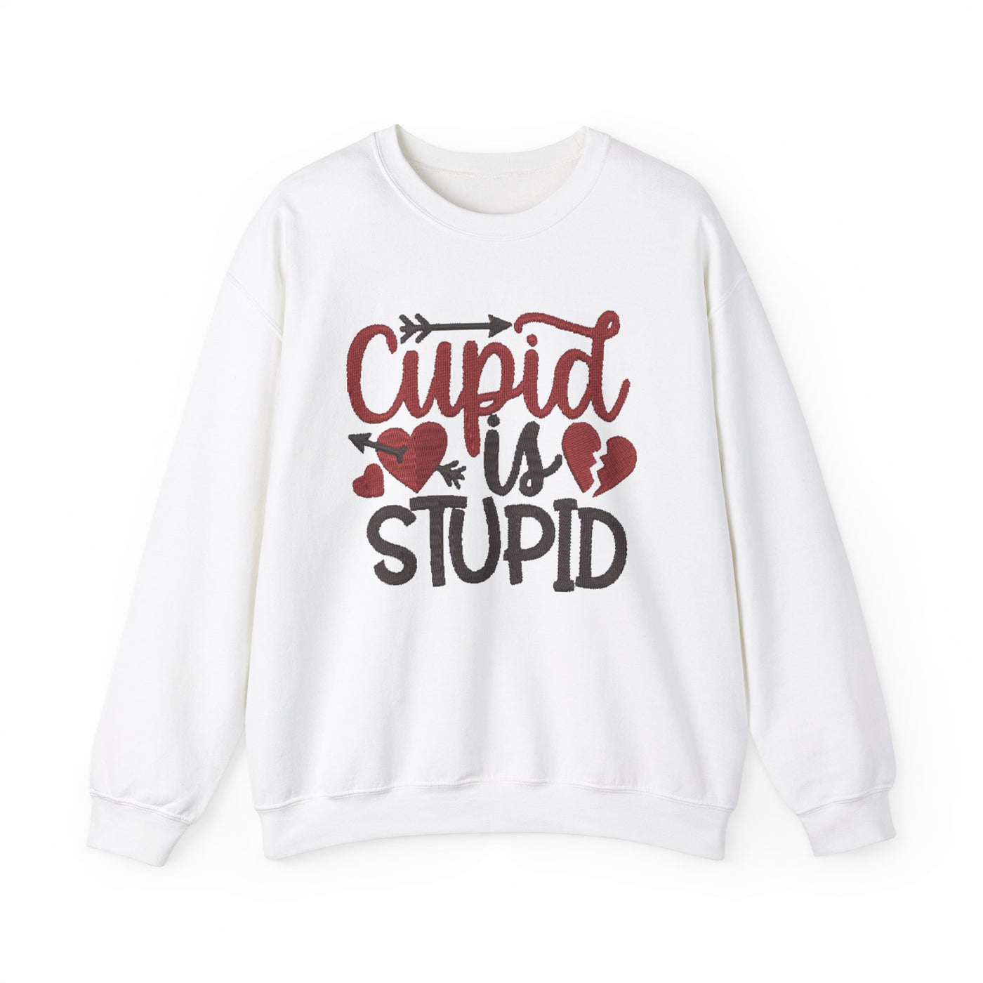 Funny Cupid is Stupid Crewneck Sweatshirt for Valentine's Day