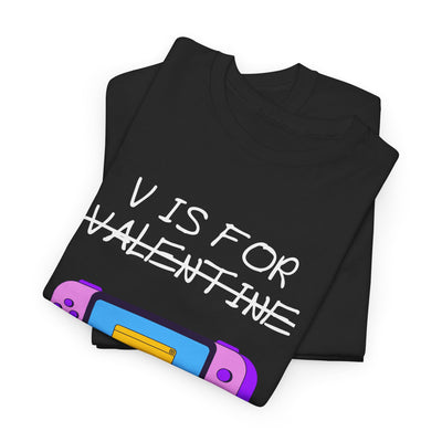 'V is for Video Games' Valentine's Gamer Shirt