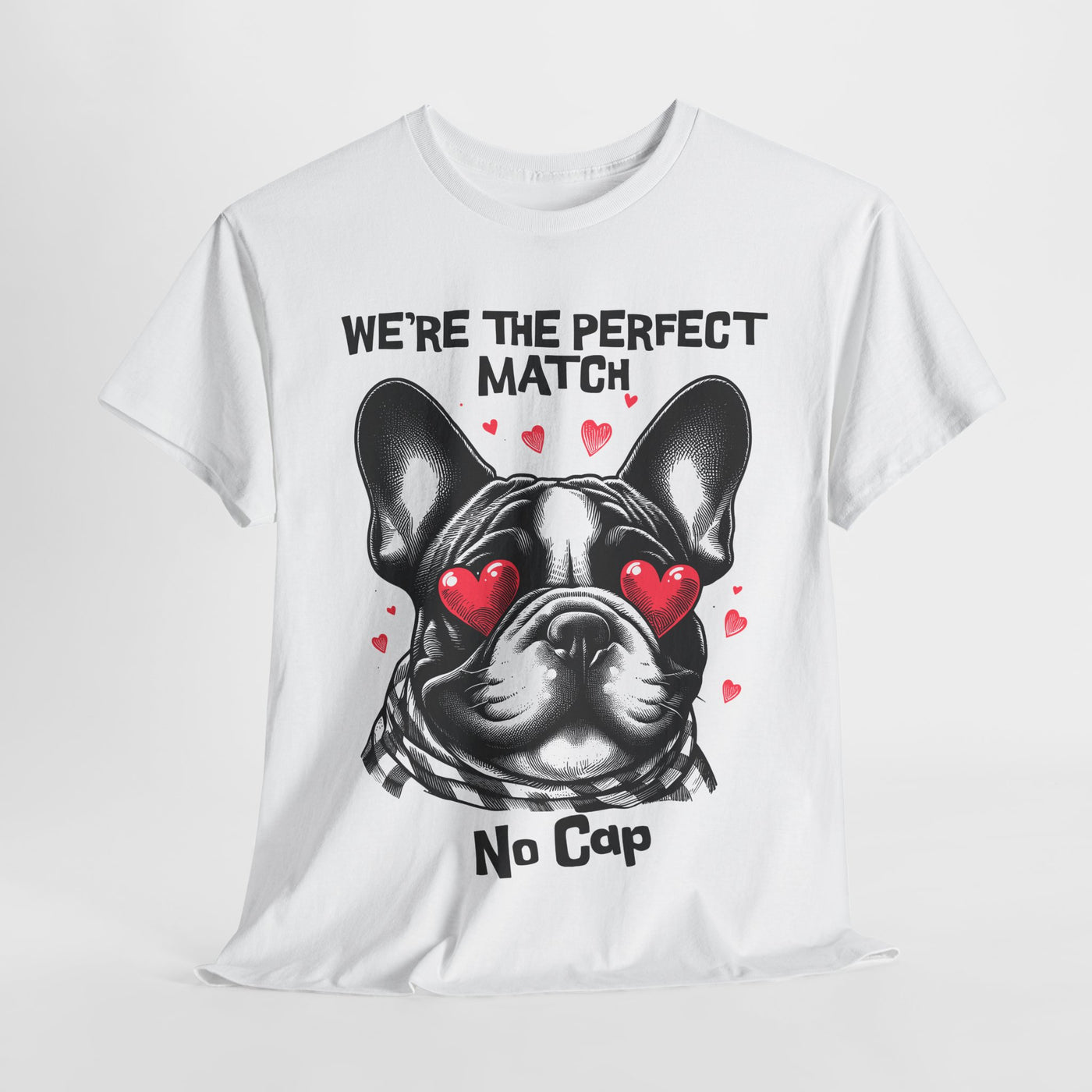 Perfect Match Unisex Tee with French Bulldog Design