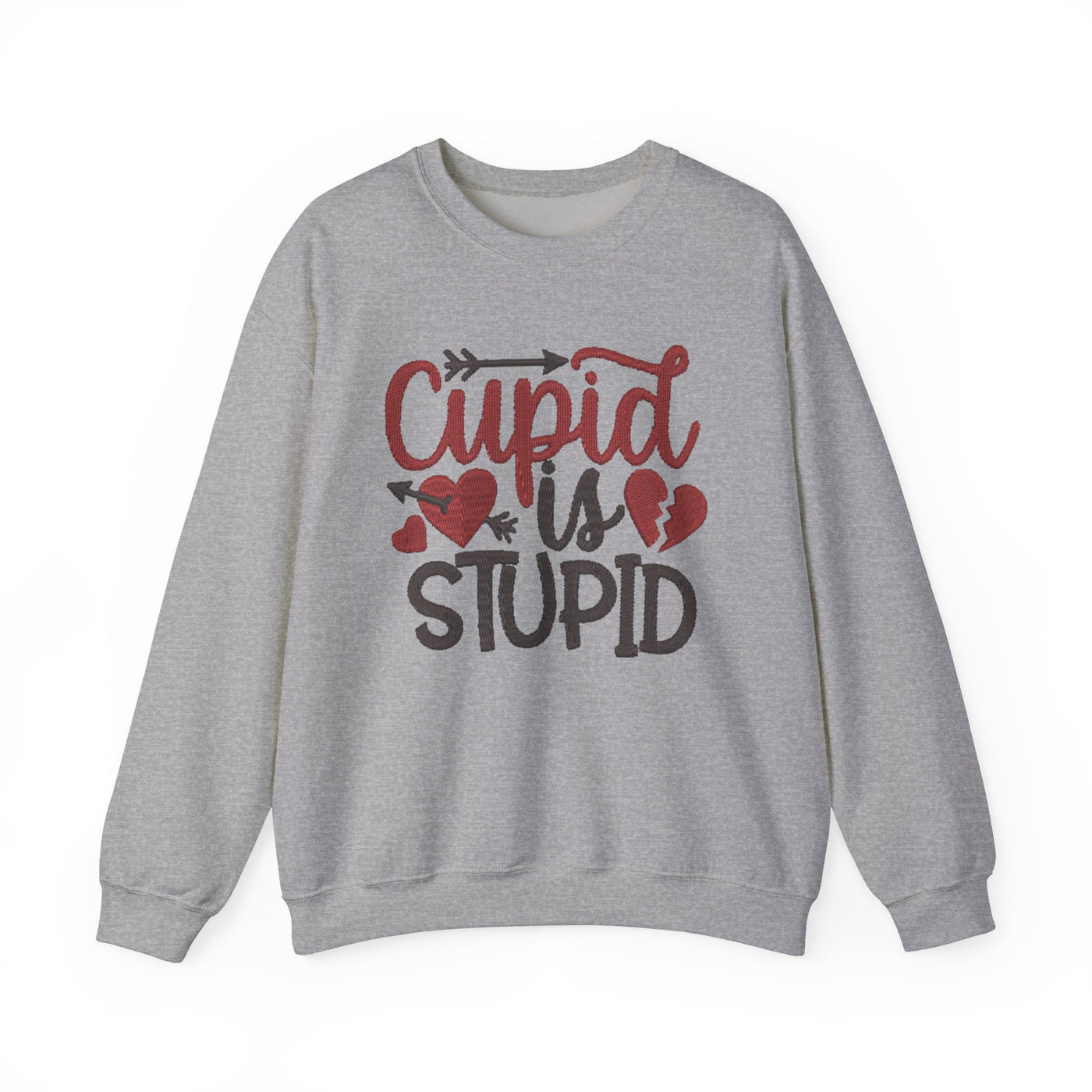 Funny Cupid is Stupid Crewneck Sweatshirt for Valentine's Day