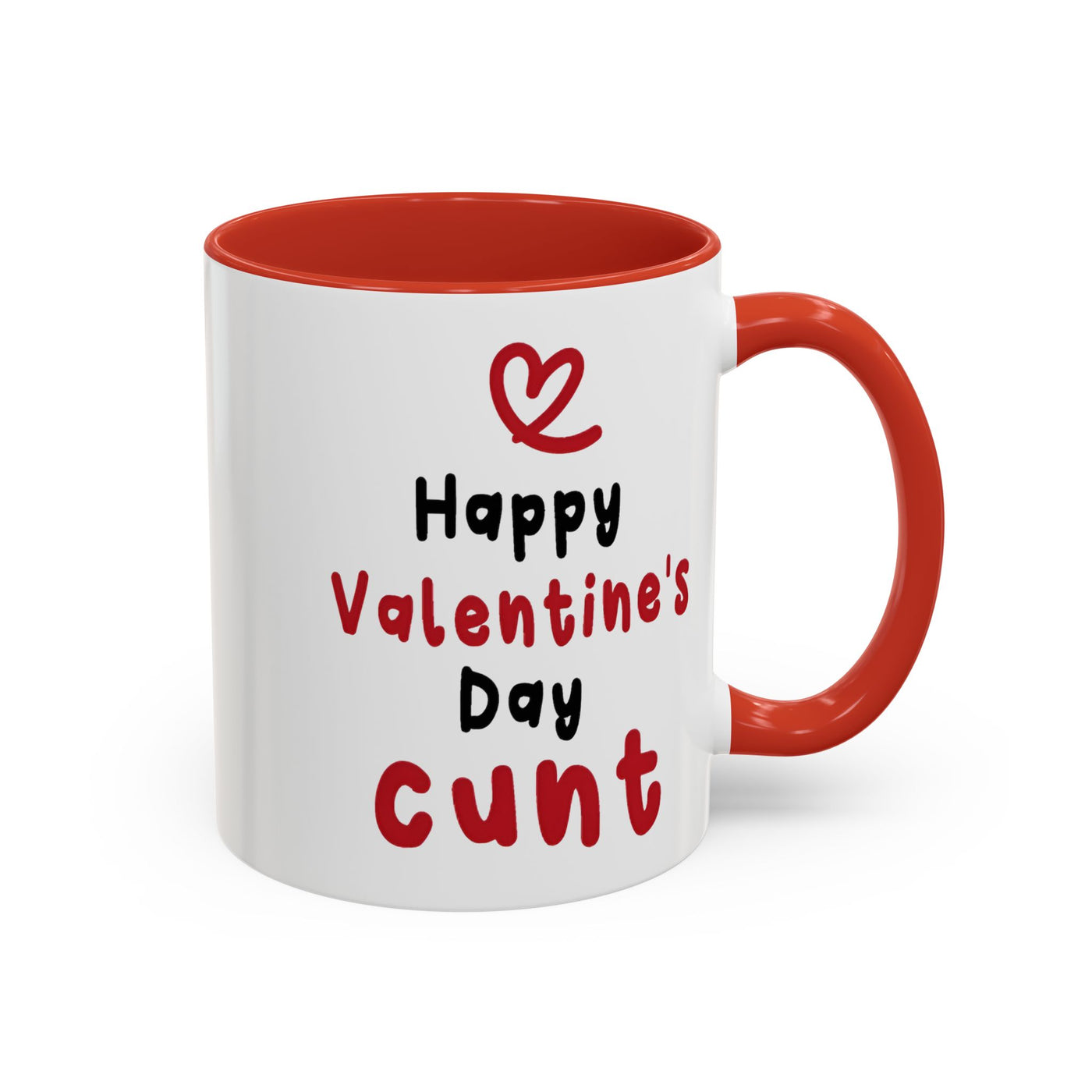 Funny Valentine’s Day Coffee Mug - 11oz