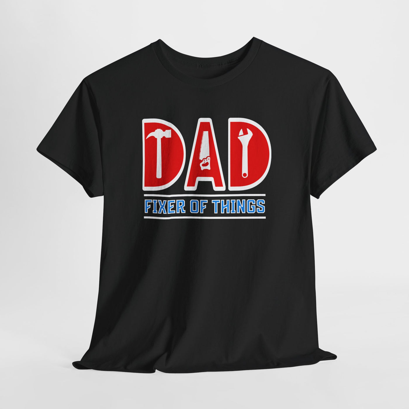 Dad Fixer of Things  Tee - Perfect Gift for Father's Day