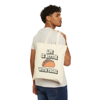 Life is Better with Tacos  Tote Bag