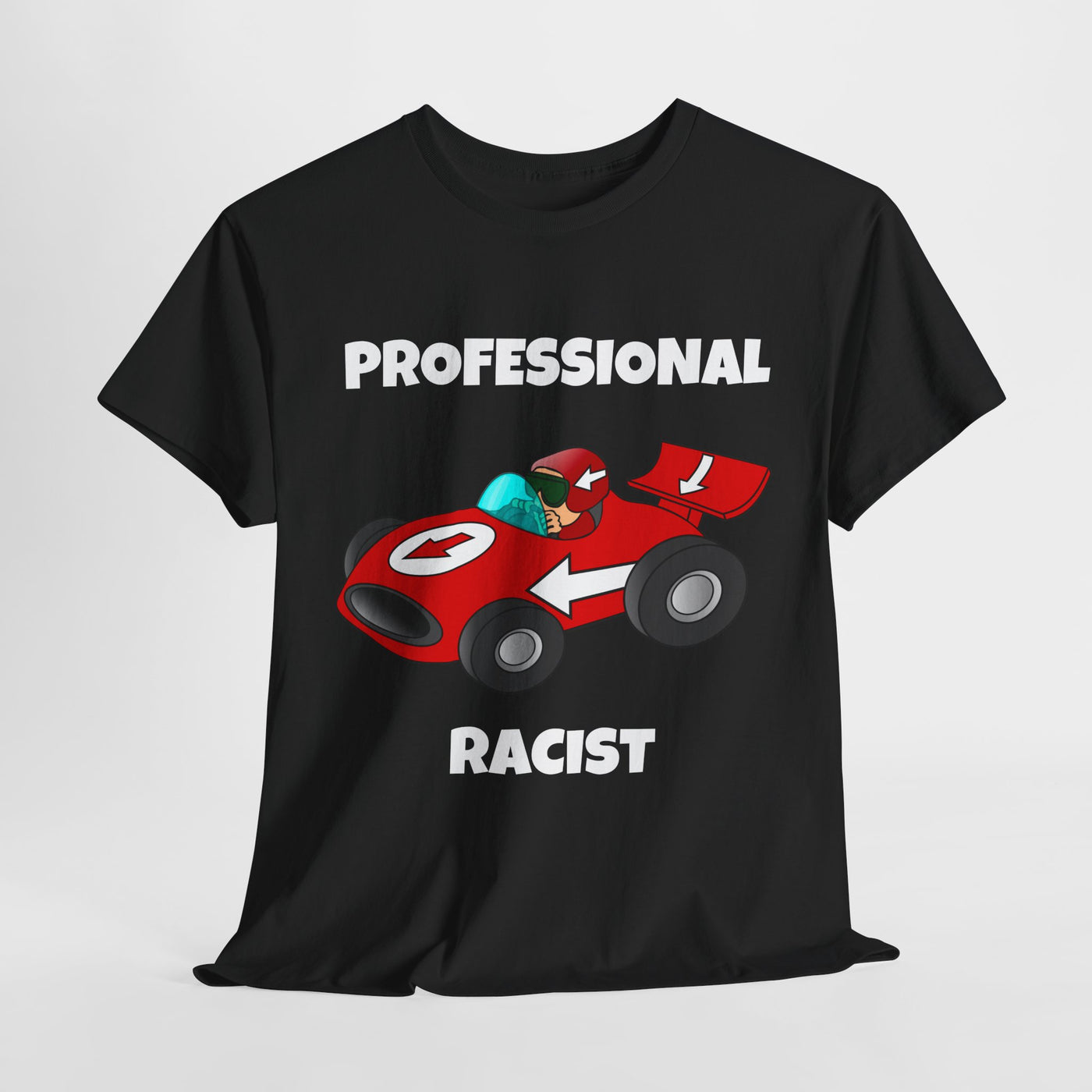 Funny  Tee - 'Professional Racist' Graphic Tee for Gamers