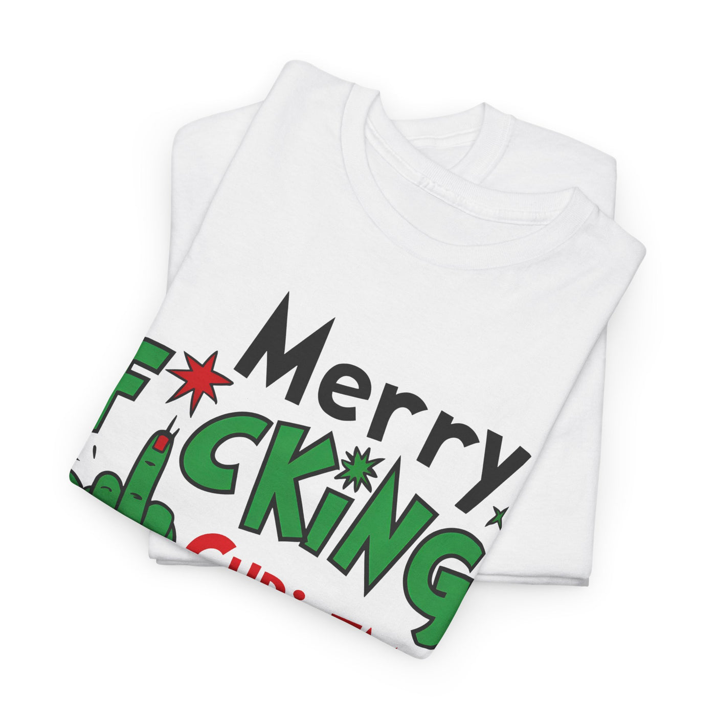 Funny Christmas Tee - 'Merry F*cking Christmas' Graphic Tee