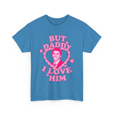 Funny Love Dad Tee - But Daddy I Love Him - L. Mangione