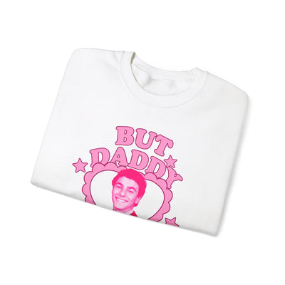 Funny Love Quote Sweatshirt - "But Daddy I Love Him" L. Mangione