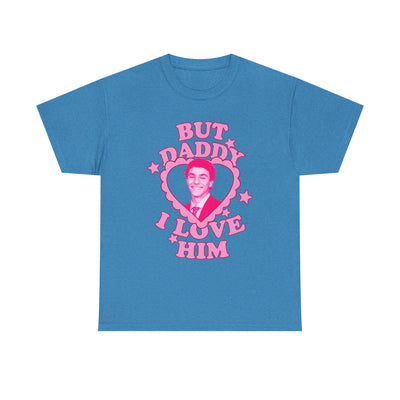 Funny Love Dad Tee - But Daddy I Love Him - L. Mangione