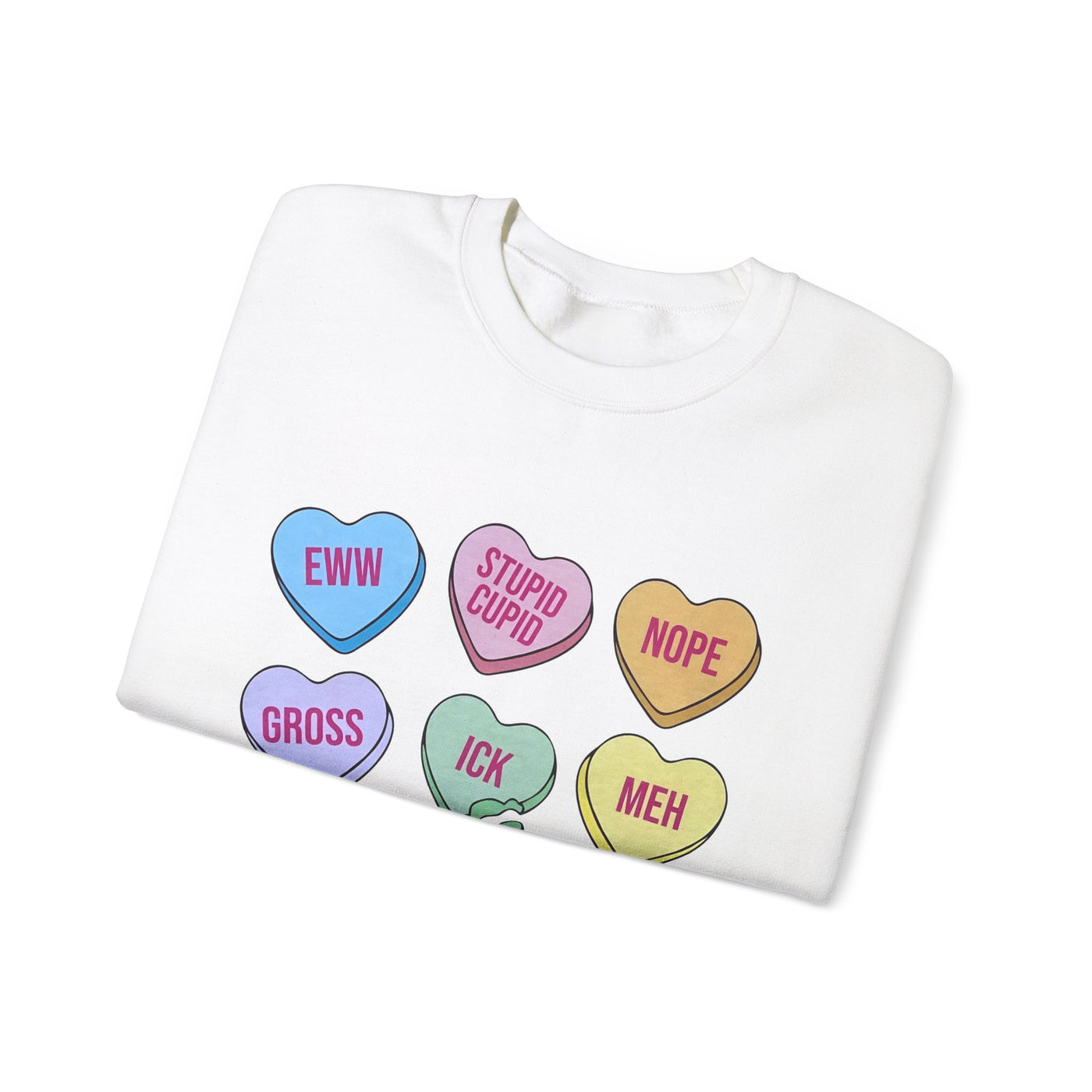 Anti-Valentine Candy Hearts Sweatshirt