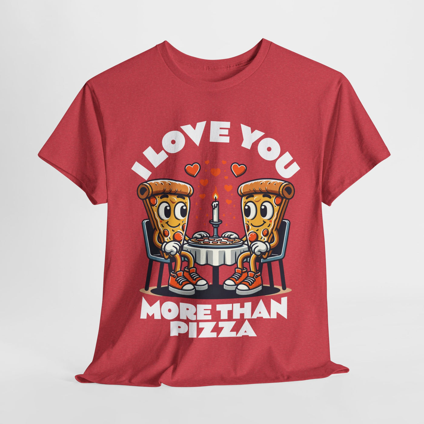 I Love You More Than Pizza - Matching Shirt for Valentine's day