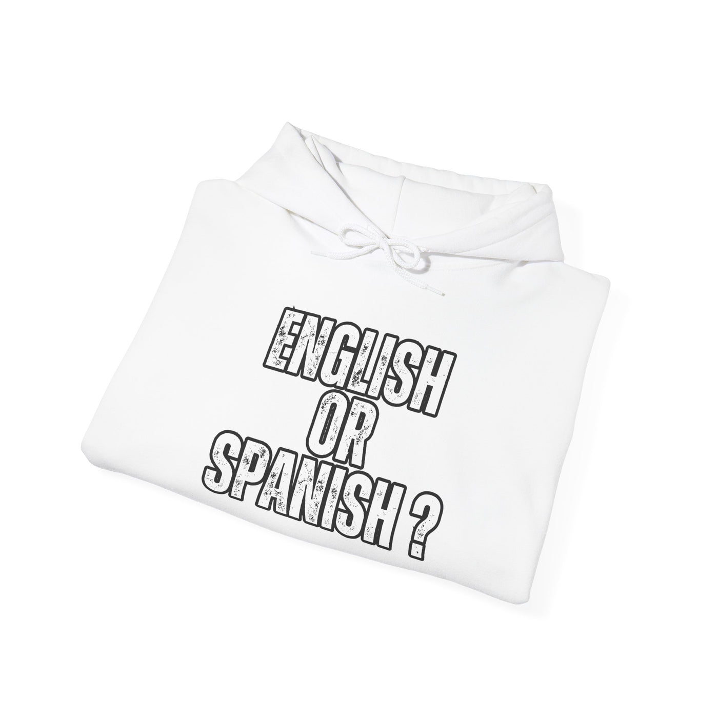 Choice Hoodie - English or Spanish Funny Meme