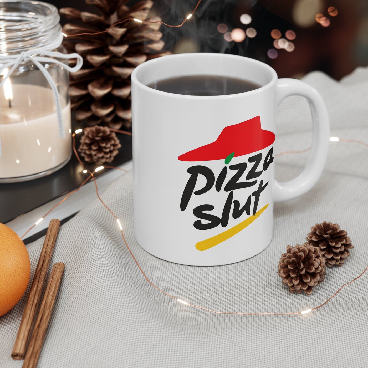 Pizza Slut Coffee Mug 11oz - Motivational Gifts for Home or Office