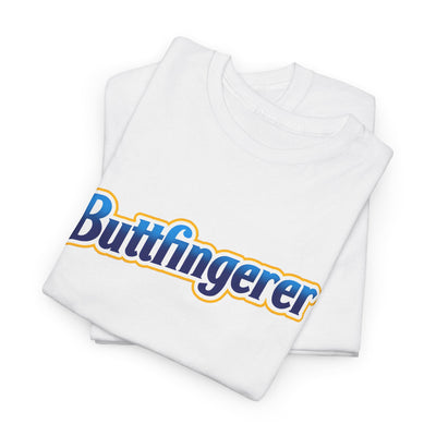 Buttfingerer funny Tee