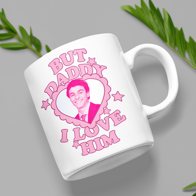 But Daddy I Love Him Mug – Funny My Hero Coffee Cup Gift